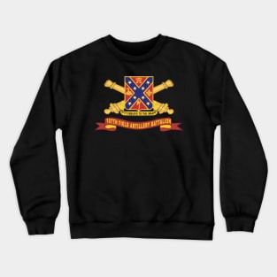 107th Field Artillery Battalion - DUI w Br - Ribbon X 300 Crewneck Sweatshirt